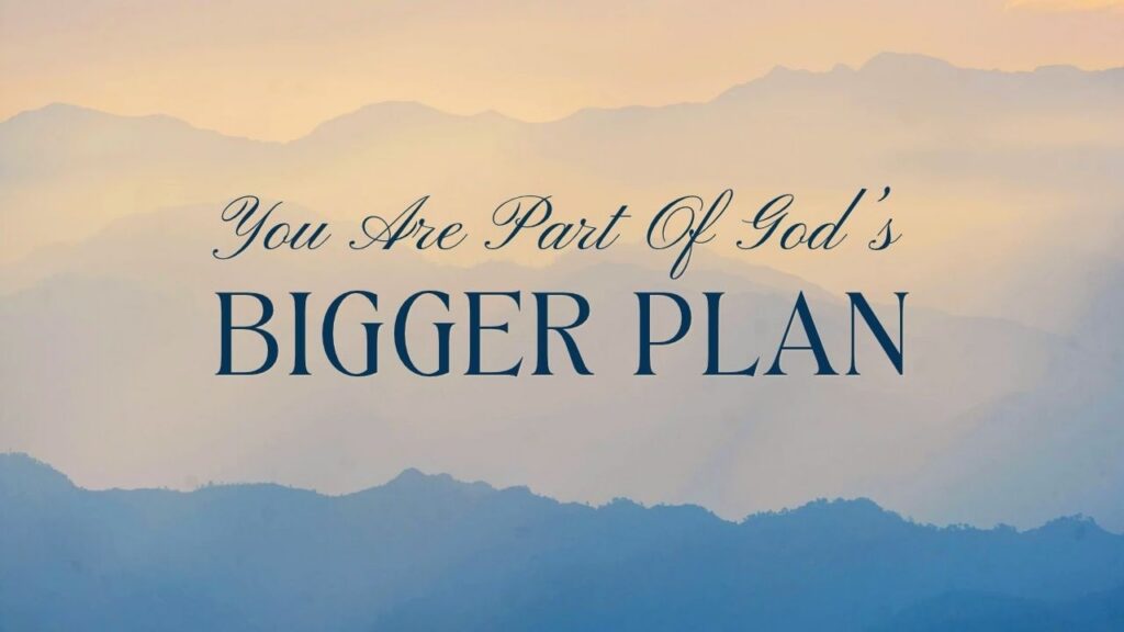 video thumbnail for 'You Are Part Of God's Bigger Plan | Sermon Only | 09.20.2026'